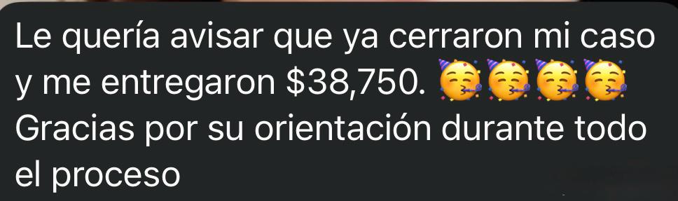 Cliente recibió $38,750 de compensación